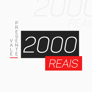 Vale Um Presentão - Voucher 2000 Reais